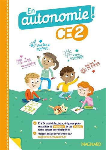En autonomie ! CE2 (2020) - Fiches, jeux et activités en français et en maths - 275 activités pour t