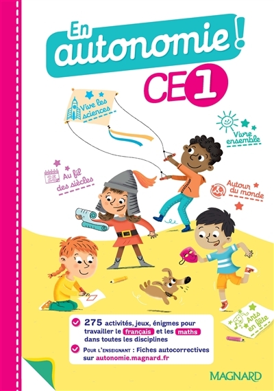 En autonomie ! CE1 (2021) - Fiches, jeux et activités en français et en maths - 275 activités pour t