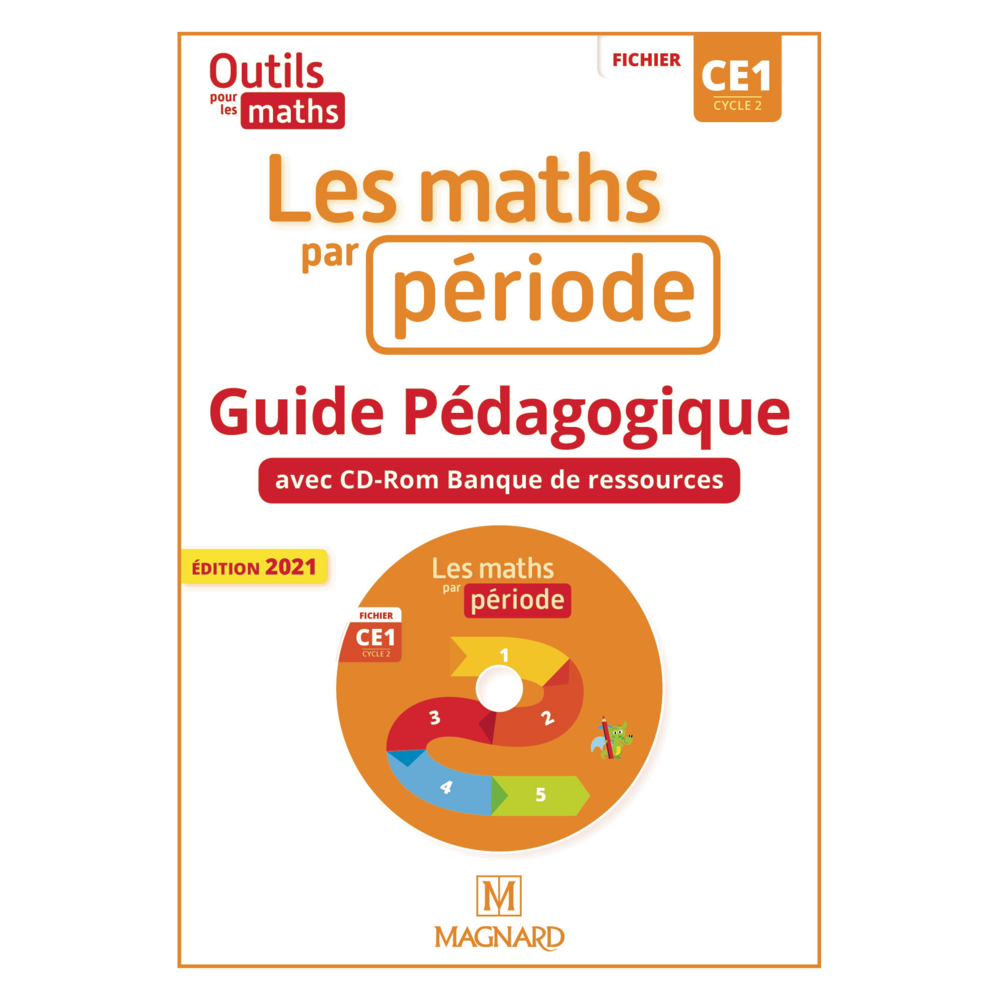 Outils pour les Maths CE1 (2021) - Les Maths par période - Guide pédagogique avec CD-Rom banque de r