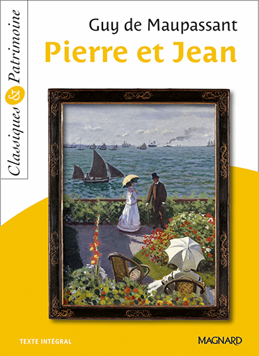 Pierre et Jean - Classiques et Patrimoine (Broché)