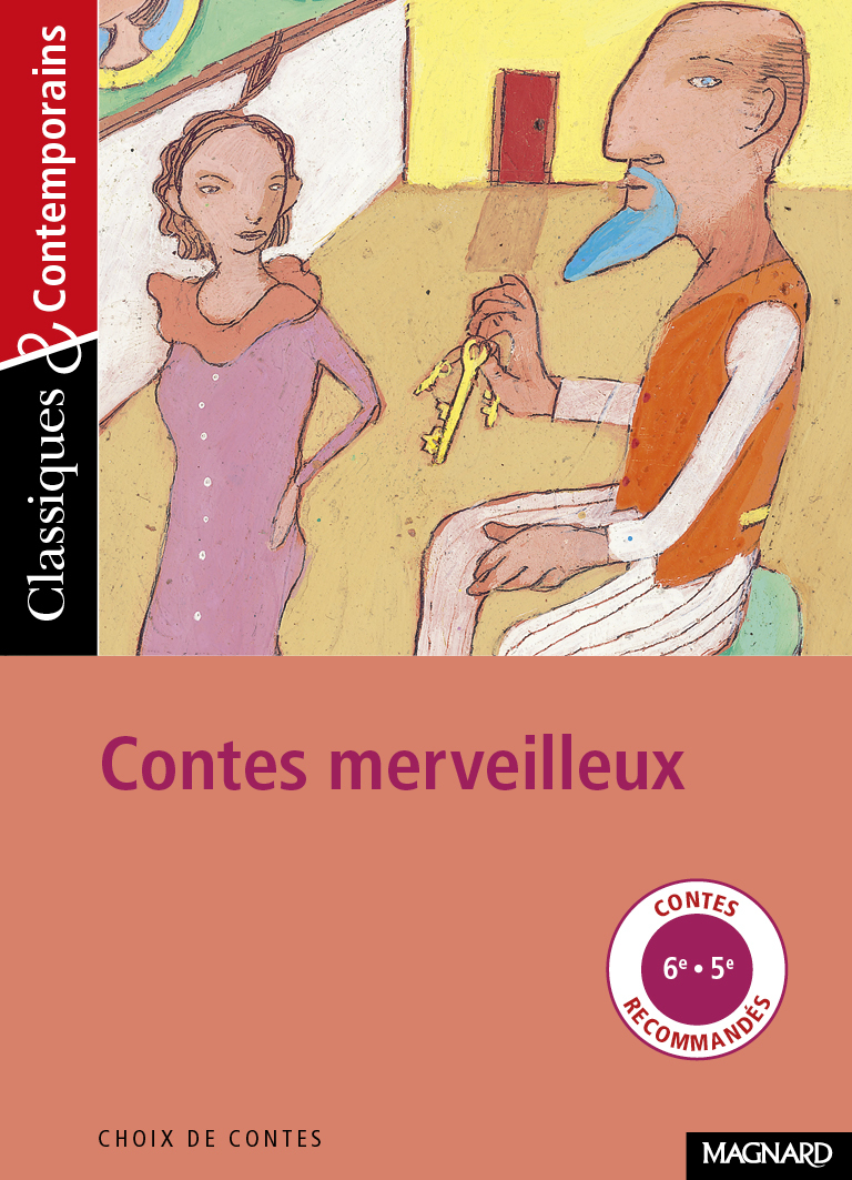 Contes merveilleux - Classiques et Contemporains (Broché)