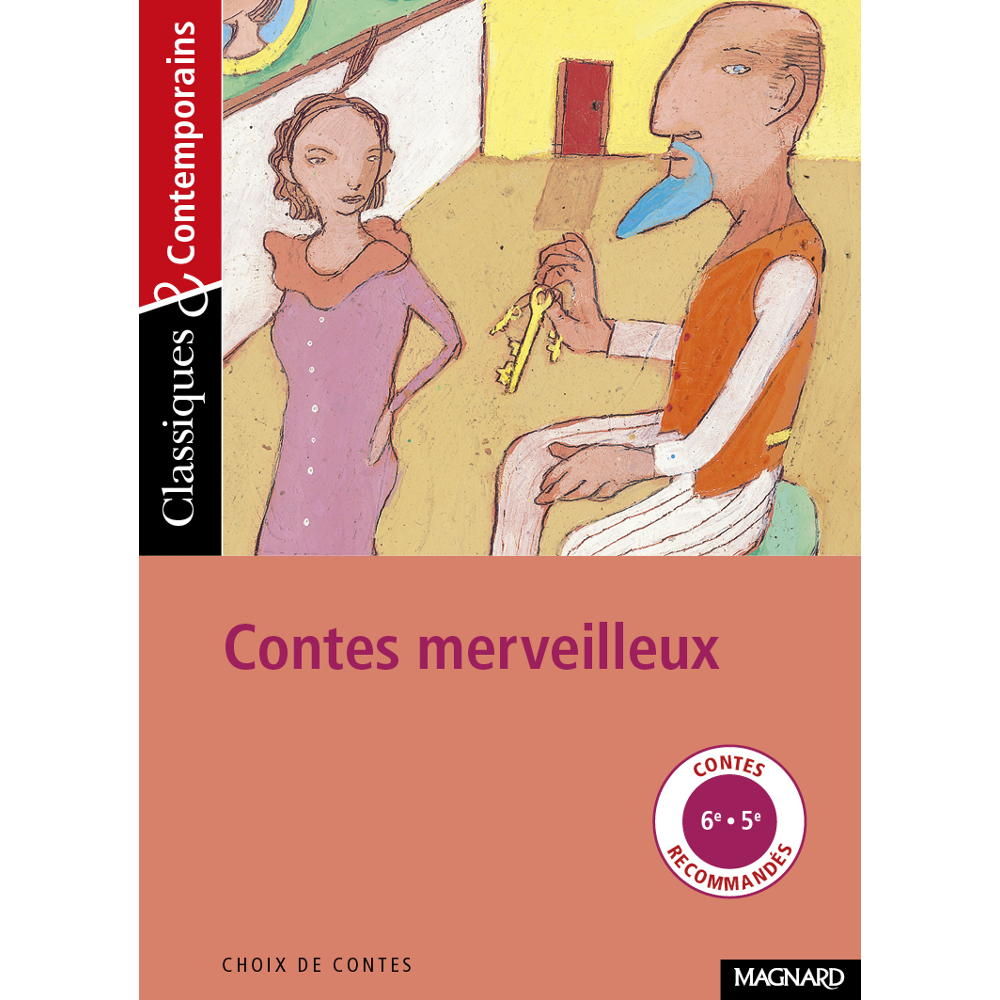 Contes merveilleux - Classiques et Contemporains (Broché)