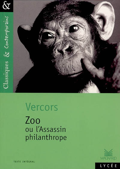 Zoo ou L'Assassin philanthrope - Classiques et Contemporains (Broché)