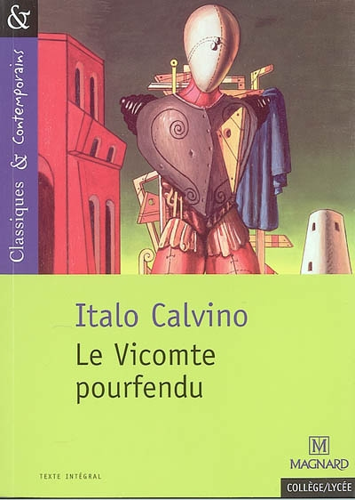 Le Vicomte pourfendu - Classiques et Contemporains (Broché)