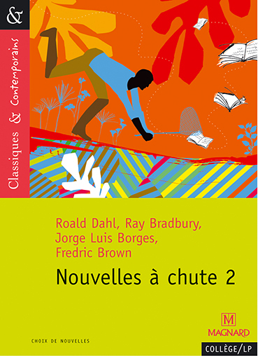 Nouvelles à chute 2 - Classiques et Contemporains (Broché)
