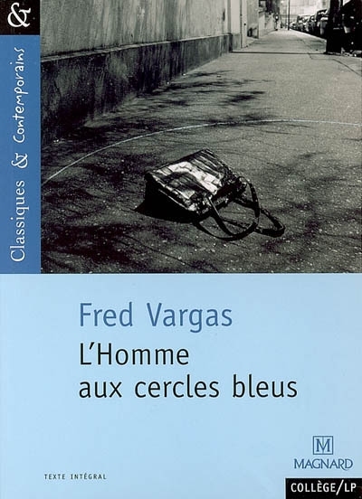 L'Homme aux cercles bleus - Classiques et Contemporains (Broché)