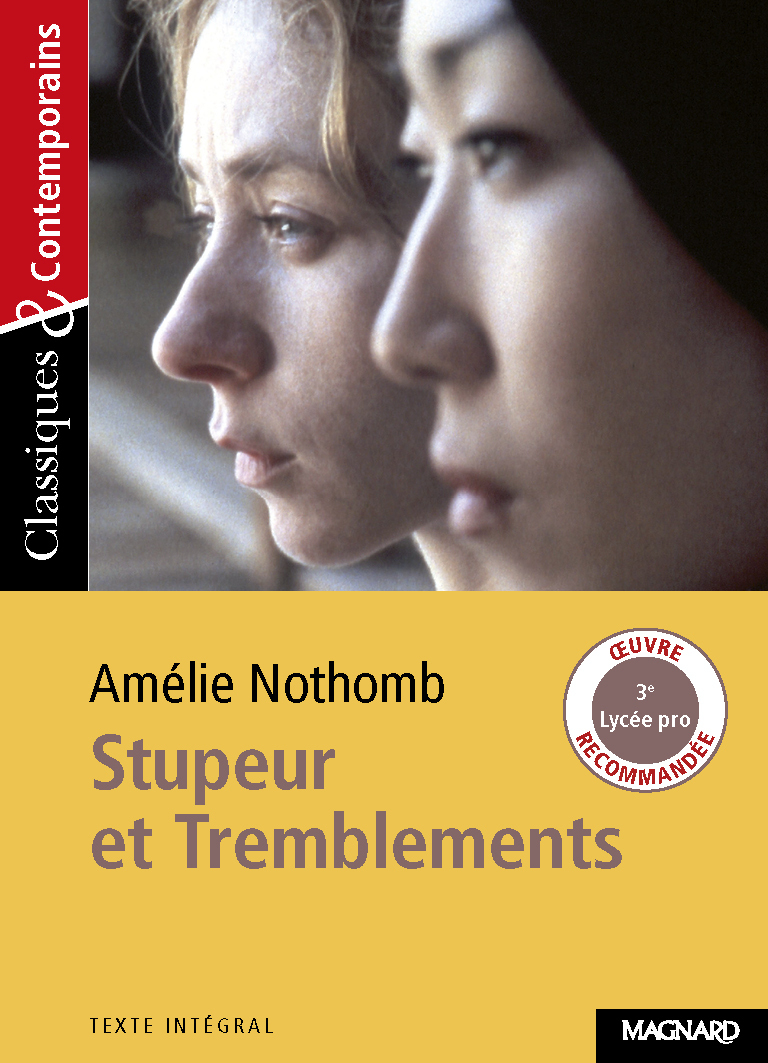 Stupeur et tremblements d'A. Nothomb - Classiques et Contemporains (Broché)