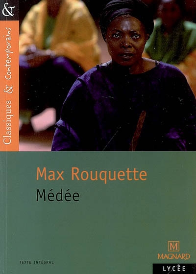 Médée de Rouquette - Classiques et Contemporains (Broché)