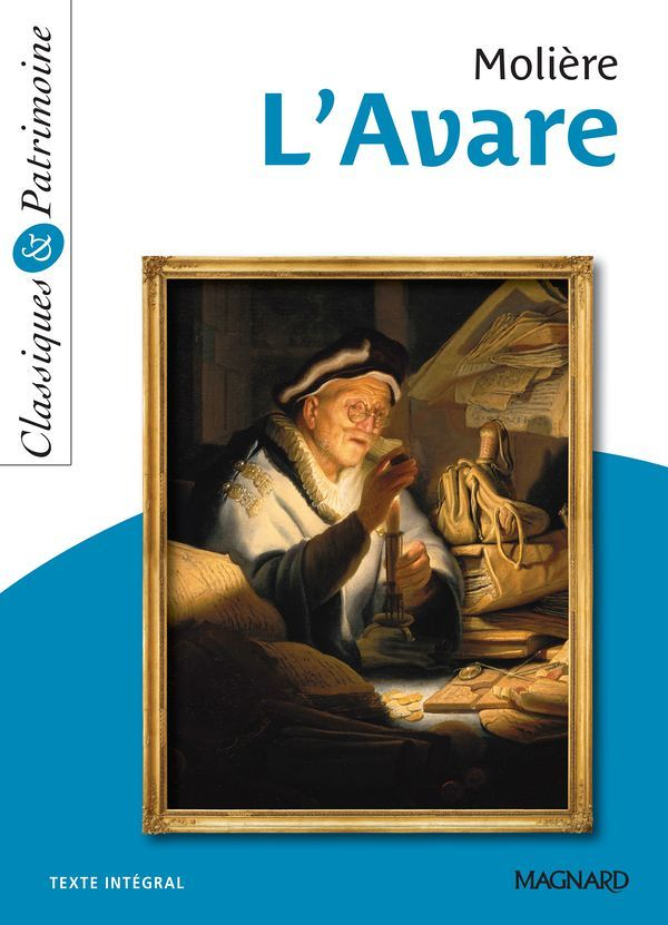 L'Avare de Molière - Classiques et Patrimoine (Broché)