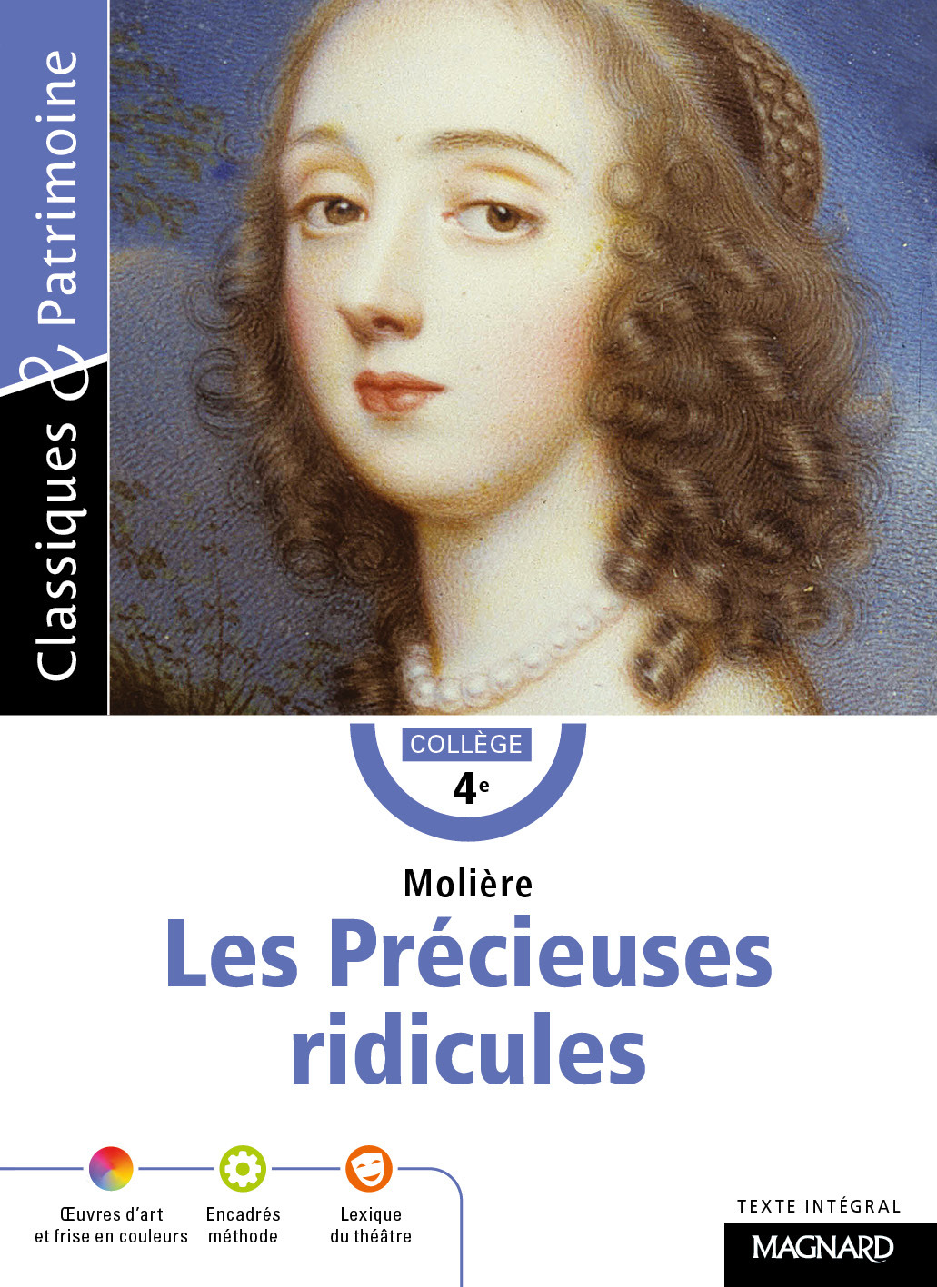 Les Précieuses ridicules de Molière - Classiques et Patrimoine (Broché)