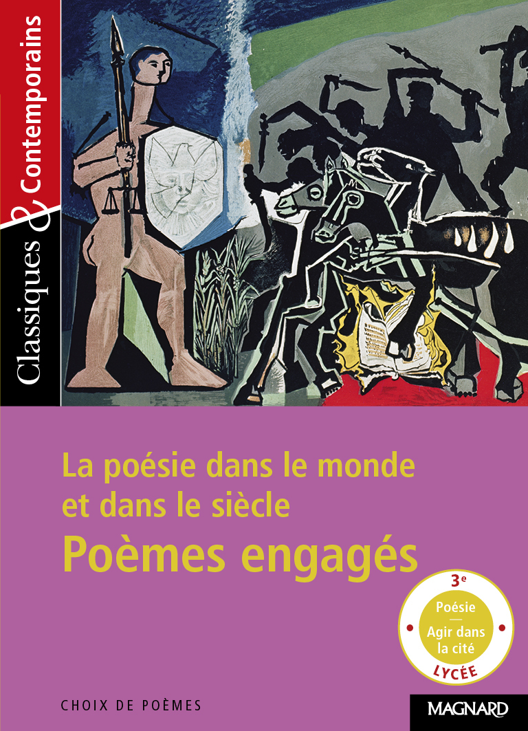 La Poésie dans le monde et dans le siècle - Poèmes engagés - Classiques et Contemporains (Broché)