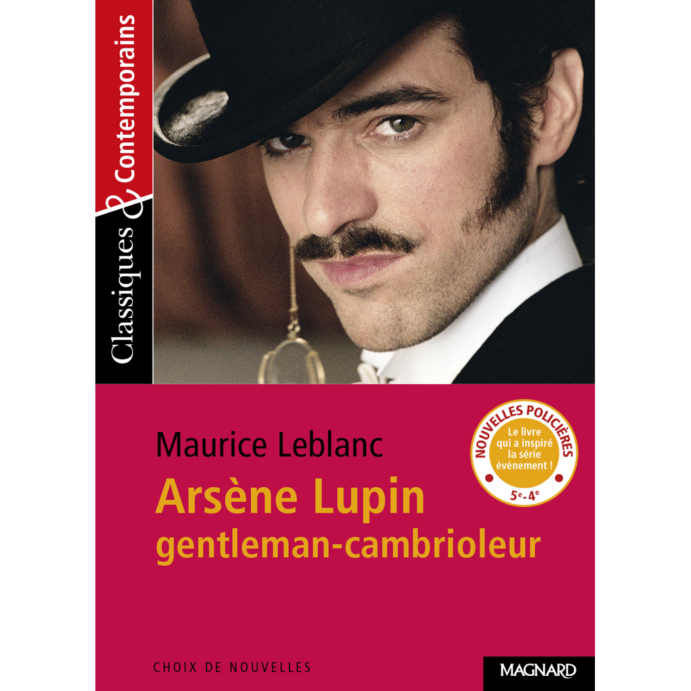 Arsène Lupin, gentleman-cambrioleur - Classiques et Contemporains (Broché)
