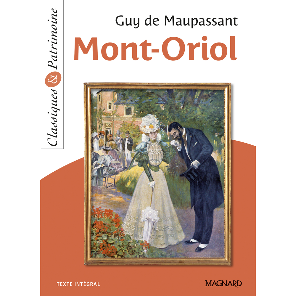 Mont-Oriol - Classiques et Patrimoine (Broché)