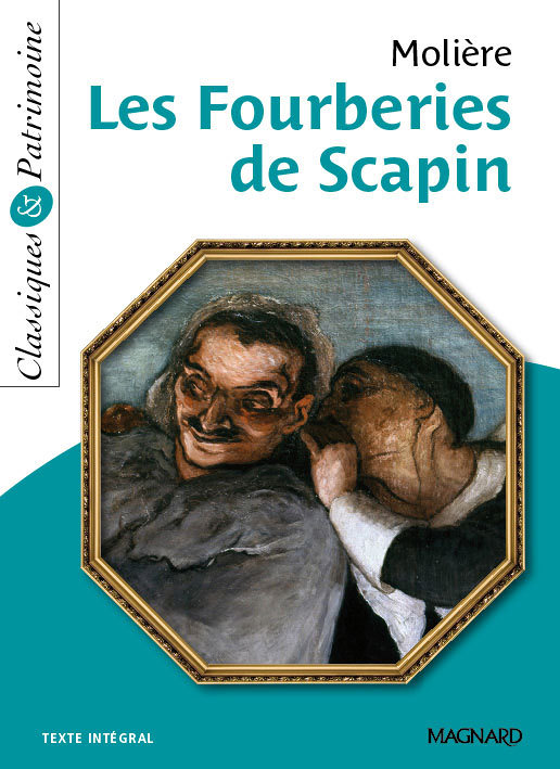 Les Fourberies de Scapin - Classiques et Patrimoine (Broché)