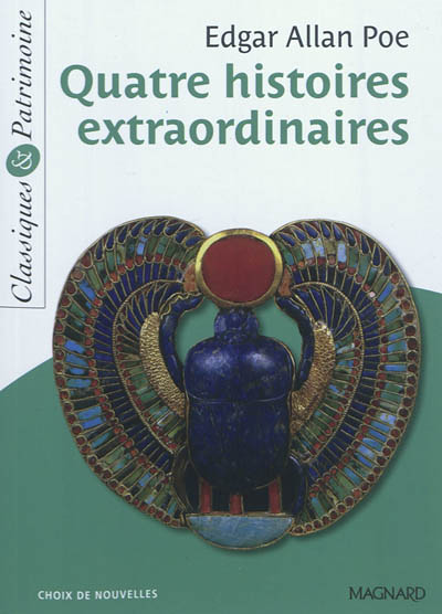 Quatre histoires extraordinaires - Classiques et Patrimoine (Broché)