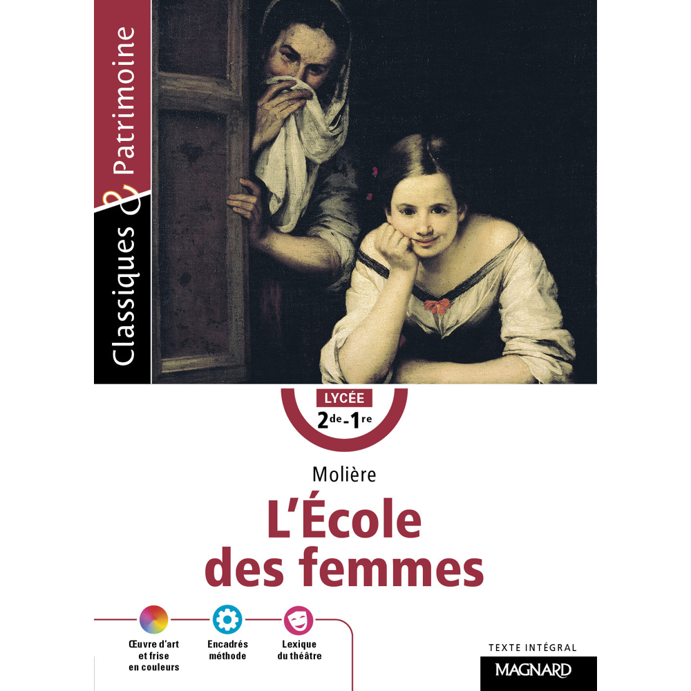 L'École des femmes - Classiques et Patrimoine (Broché)