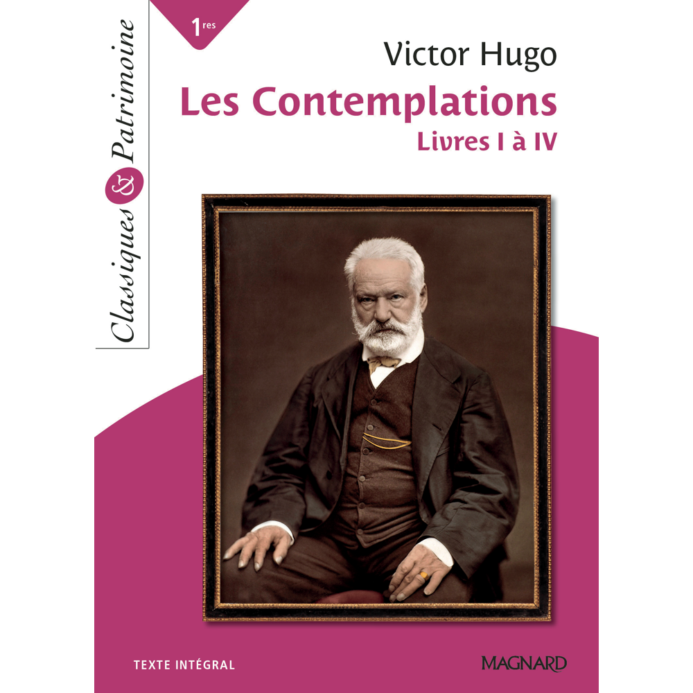 Les Contemplations Livres I à IV - Classiques et Patrimoine (Broché)