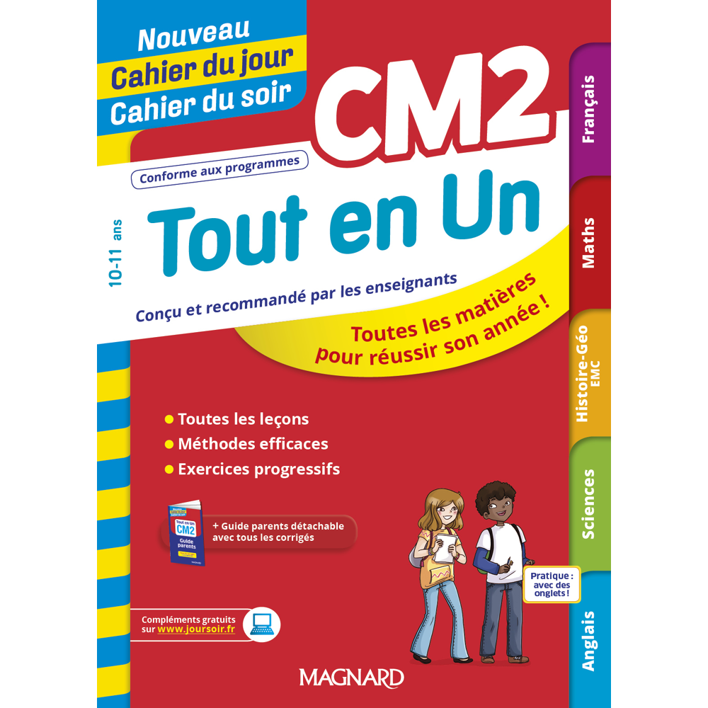 Tout en Un CM2 - Leçons, méthodes et exercices - Nouveau Cahier du jour Cahier du soir - Toutes les