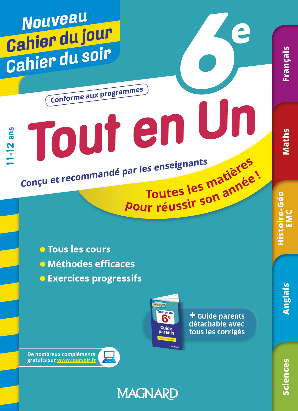 Tout en Un 6e - Leçons, méthodes et exercices - Nouveau Cahier du jour Cahier du soir - Toutes les m