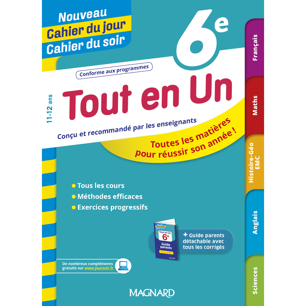 Tout en Un 6e - Leçons, méthodes et exercices - Nouveau Cahier du jour Cahier du soir - Toutes les m
