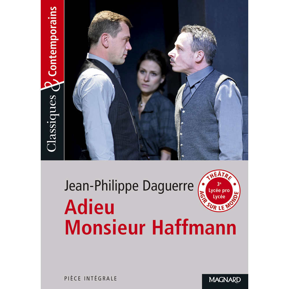 Adieu Monsieur Haffmann - Classiques et Contemporains (Broché)