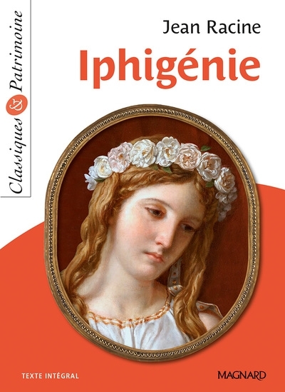 Iphigénie - Classiques et Patrimoine (Broché)
