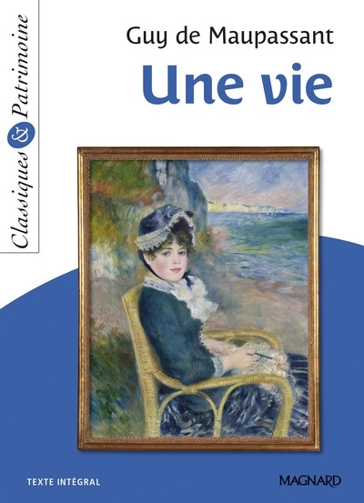 Une vie - Classiques et Patrimoine (Broché)
