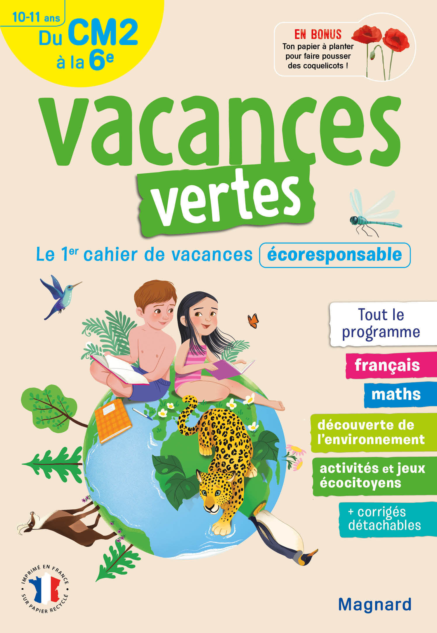 Cahier de vacances 2023, du CM2 vers la 6e 10-11 ans - Vacances vertes - Le premier cahier de vacanc