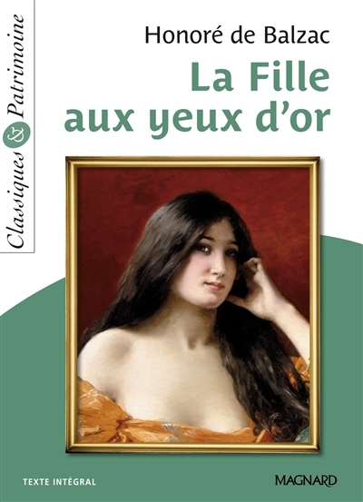 La Fille aux yeux d'or - Classiques et Patrimoine (Poche)