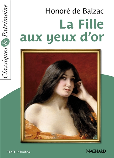 La Fille aux yeux d'or - Classiques et Patrimoine (Poche)