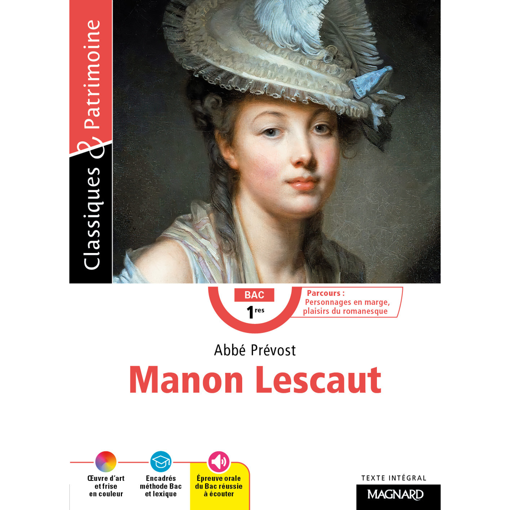 Manon Lescaut - Bac Français 1re 2024 - Classiques et Patrimoine - Bac Français 2024 (Broché)