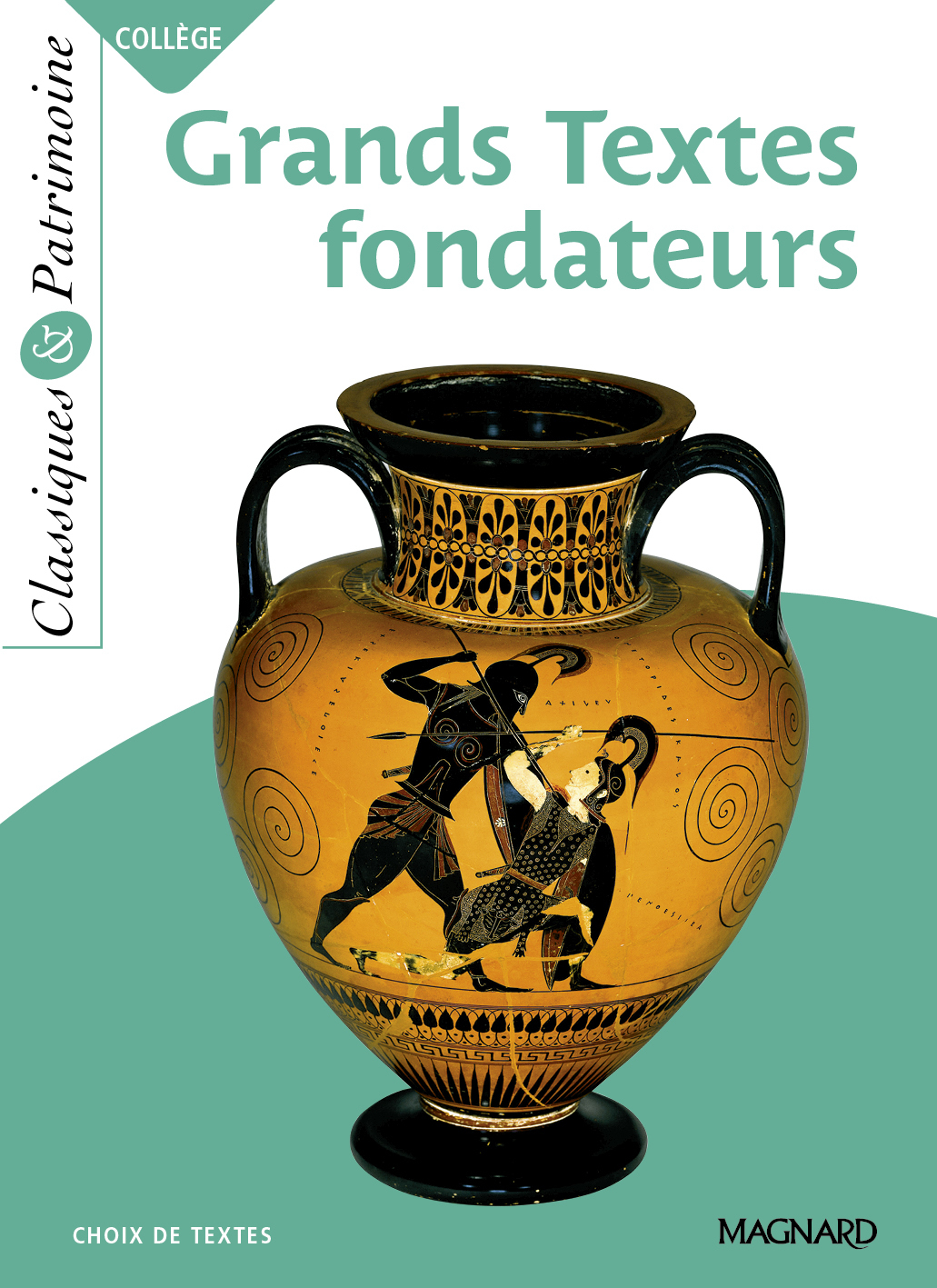 Grands Textes fondateurs - Classiques et Patrimoine (Broché)