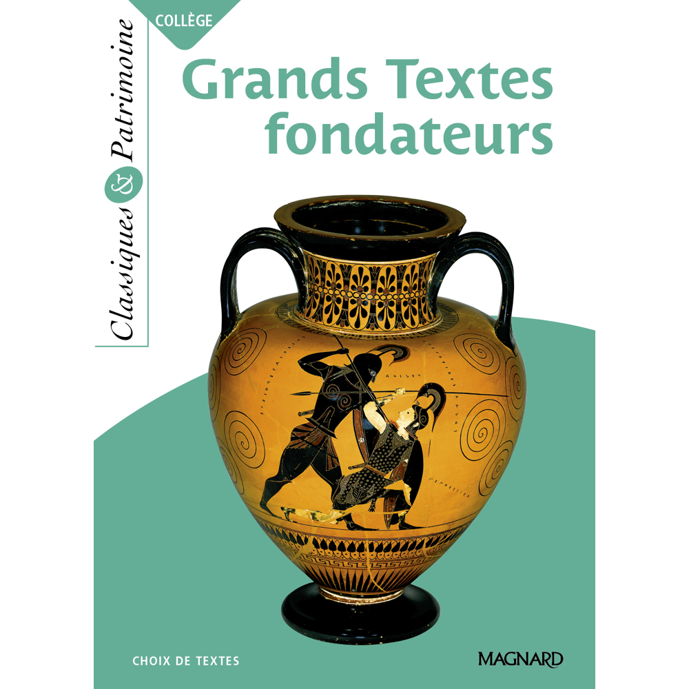 Grands Textes fondateurs - Classiques et Patrimoine (Broché)