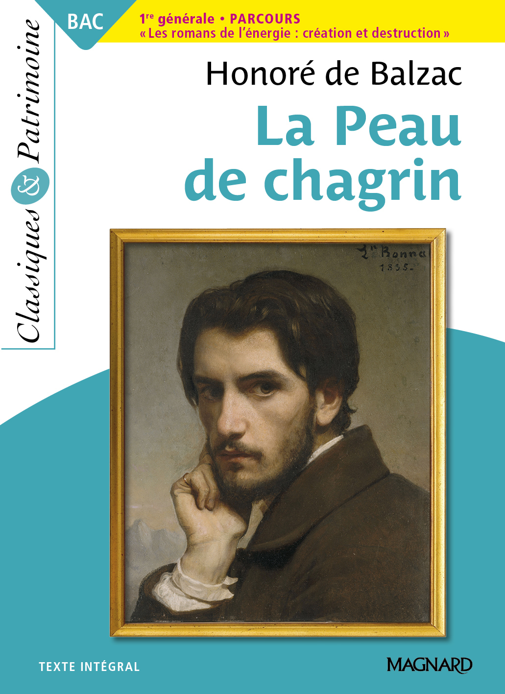 La Peau de chagrin - Bac Français 1re 2024 - Classiques et Patrimoine - Bac Français 2024 (Poche)