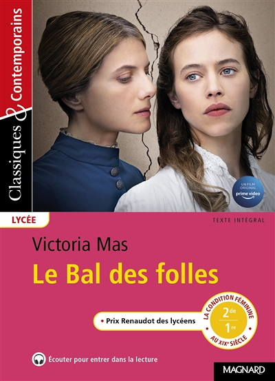 Le Bal des Folles - Classiques et Contemporains (Poche)