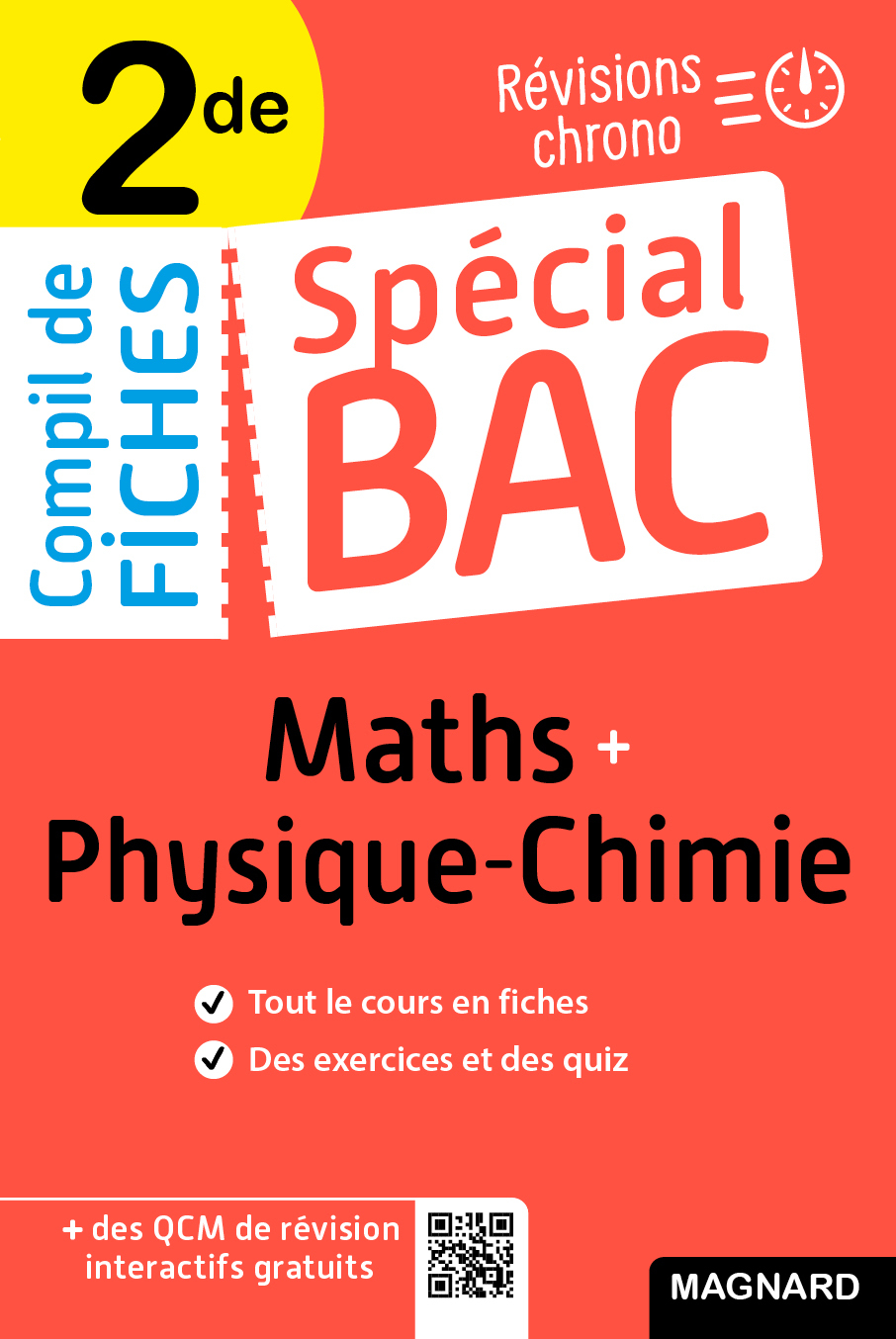 Spécial Bac Compil de Fiches Maths-Physique-Chimie 2de Bac 2024 - Tout le programme en 100 fiches, m