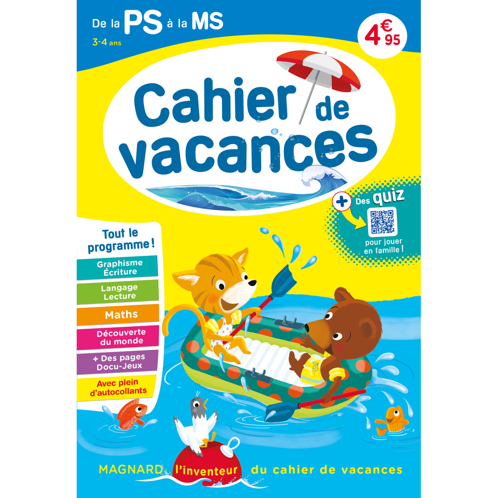 Cahier de vacances 2023, de la PS vers la MS 3-4 ans - Magnard, l’inventeur du cahier de vacances (B