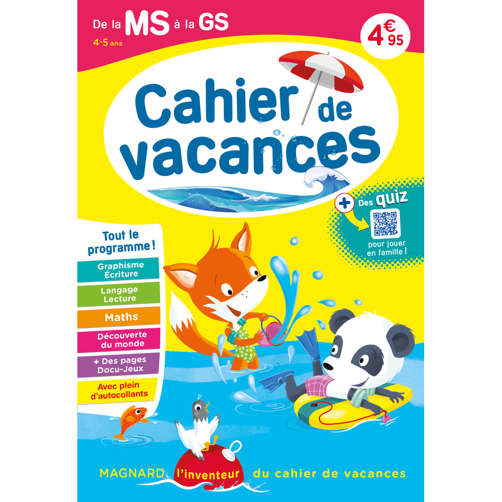 Cahier de vacances 2023, de la MS vers la GS 4-5 ans - Magnard, l’inventeur du cahier de vacances (B