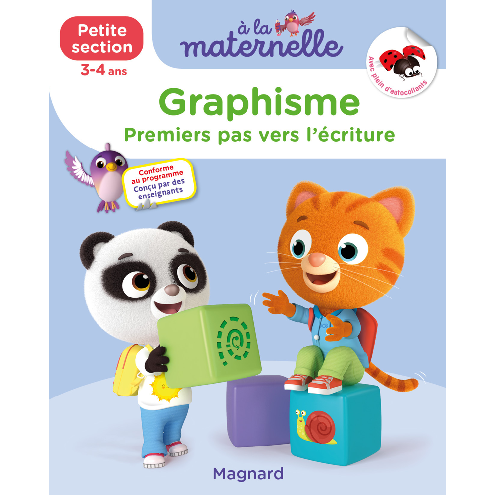Graphisme Petite section 3-4 ans - A la maternelle - Les premiers apprentissages de la maternelle (B