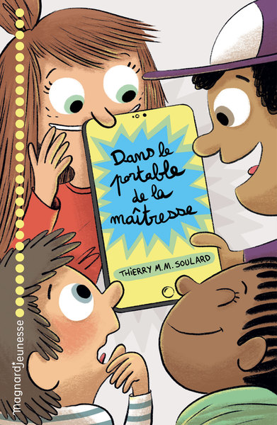 Dans le portable de la maîtresse (Jeunesse)