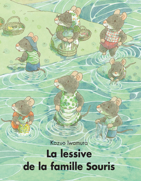 LA LESSIVE DE LA FAMILLE SOURIS (Jeunesse)