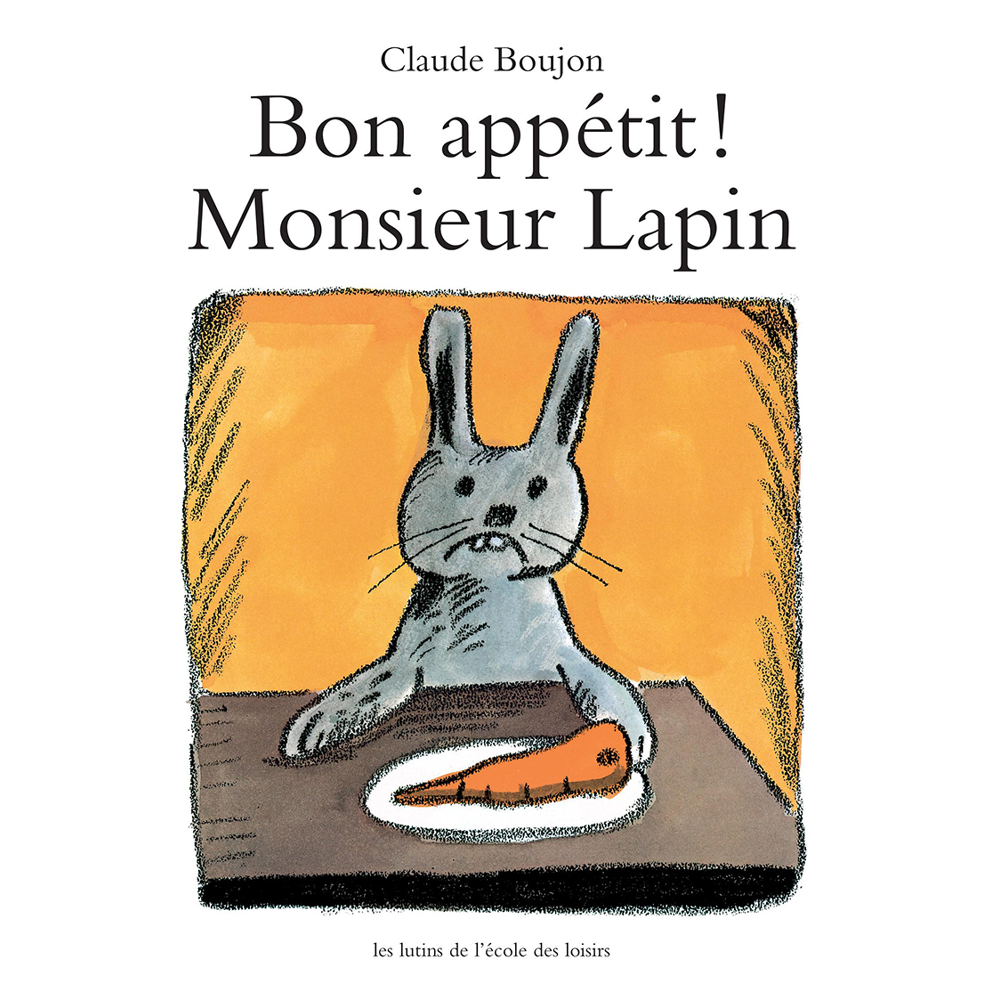 Bon appétit ! Monsieur Lapin (Jeunesse)