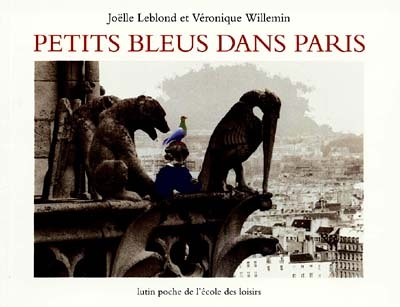 Petits bleus dans Paris (Jeunesse)