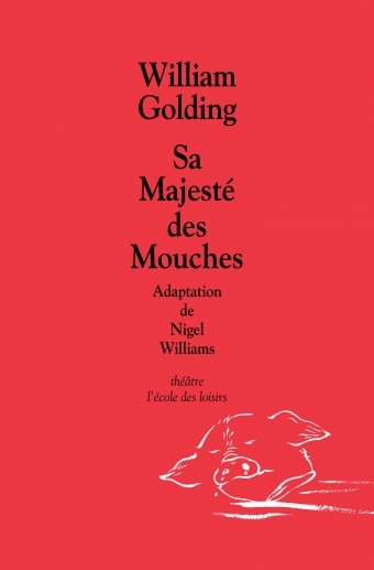 Sa majesté des mouches (Poche)