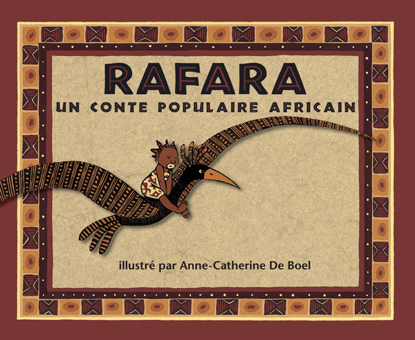 Rafara - Un conte populaire Africain (Jeunesse)