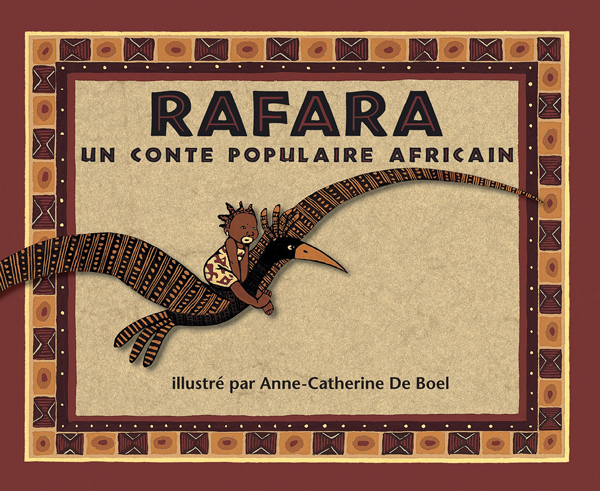 Rafara - Un conte populaire Africain (Jeunesse)