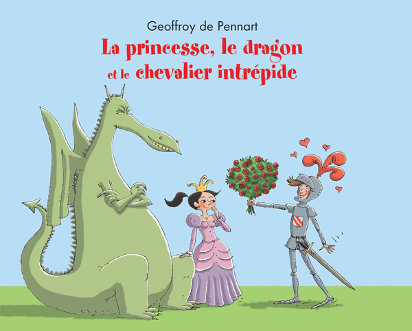 La princesse le dragon et le chevalier intrépide (Poche)