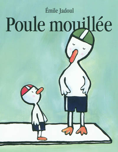 Poule mouillée (Jeunesse)