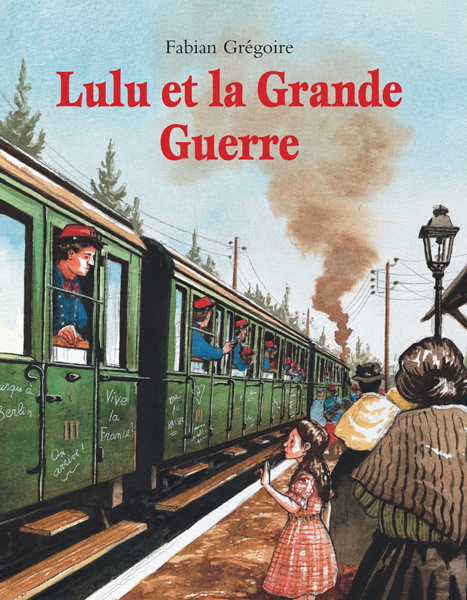 lulu et la grande guerre (Jeunesse)