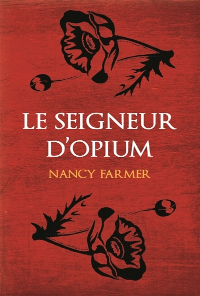 Le seigneur d'Opium (Jeunesse)